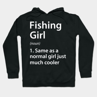 Fishing Girl Definition Hoodie